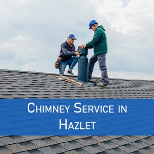 Chimney Service in Hazlet, NJ