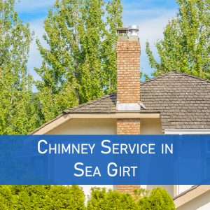 Chimney Service in Sea Girt